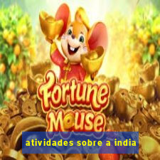 atividades sobre a india